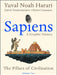 Sapiens: A Graphic History, Volume 2: The Pillars of Civilization by Yuval Noah Harari