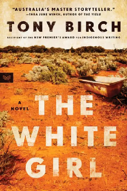 The White Girl by Tony Birch