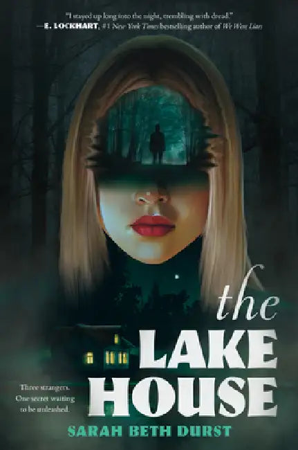 The Lake House by Sarah Beth Durst