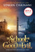The School for Good and Evil: Movie Tie-In Edition by Soman Chainani