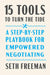 15 Tools to Turn the Tide: A Step-By-Step Playbook for Empowered Negotiating by Seth Freeman