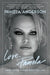 Love, Pamela: A Memoir by Anderson, Pamela