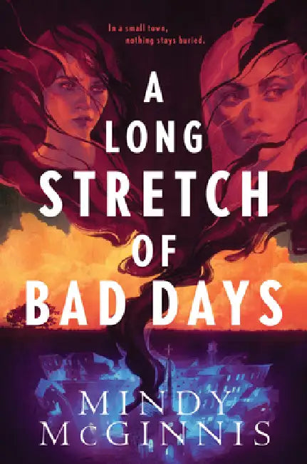 A Long Stretch of Bad Days by Mindy McGinnis
