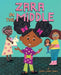 Zara in the Middle by Erika Lynne Jones