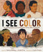 I See Color by Valerie Bolling