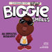 Legends of Hip-Hop: Biggie Smalls: An Opposites Biography by Pen Ken