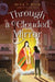 Through a Clouded Mirror by Miya T. Beck