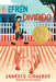 Efrén Dividido: Efrén Divided (Spanish Edition) by Ernesto Cisneros