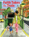 Faith Takes the Train by Kesi Augustine