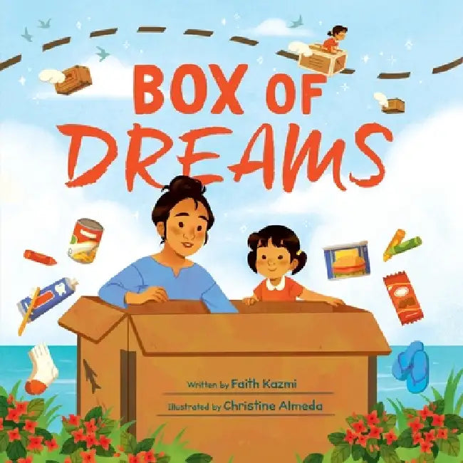 Box of Dreams by Faith Kazmi
