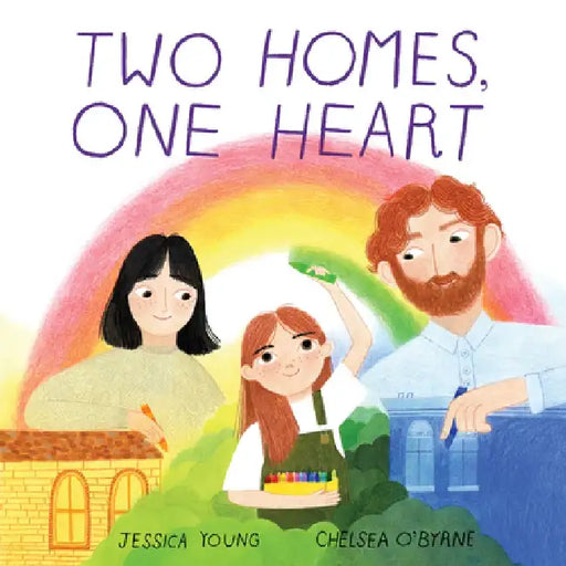 Two Homes, One Heart by Jessica Young