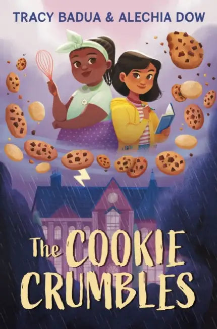 The Cookie Crumbles by Tracy Badua