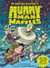 The Monstrous Adventures of Mummy Man and Waffles! by Steve Behling