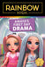 Rainbow High: Amaya's First Day Drama by Steve Foxe
