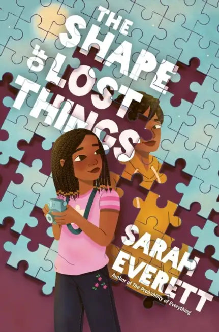 The Shape of Lost Things by Sarah Everett
