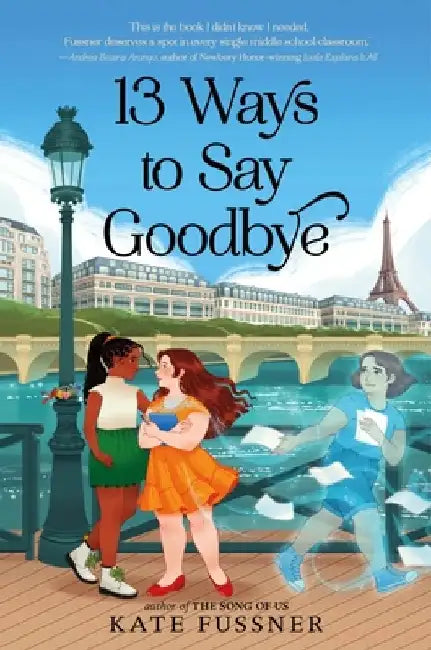 13 Ways to Say Goodbye by Kate Fussner