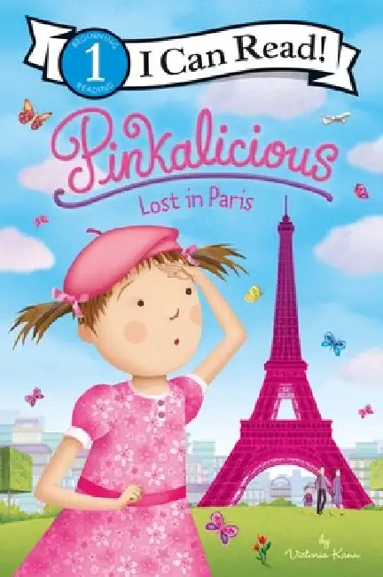 Pinkalicious: Lost in Paris by Victoria Kann
