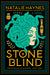 Stone Blind by Natalie Haynes