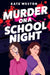 Murder on a School Night by Kate Weston
