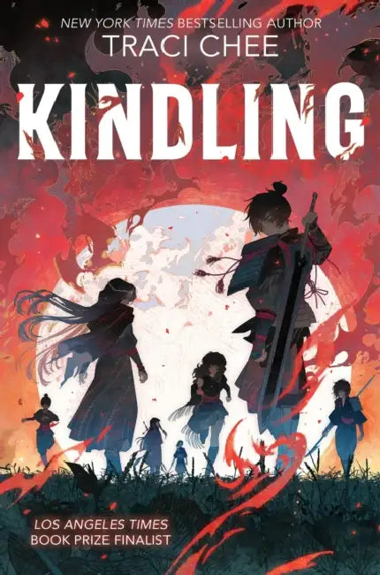 Kindling by Traci Chee