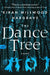 The Dance Tree by Kiran Millwood Hargrave