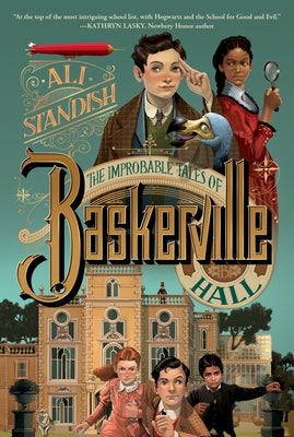 The Improbable Tales of Baskerville Hall Book 1 by Ali Standish