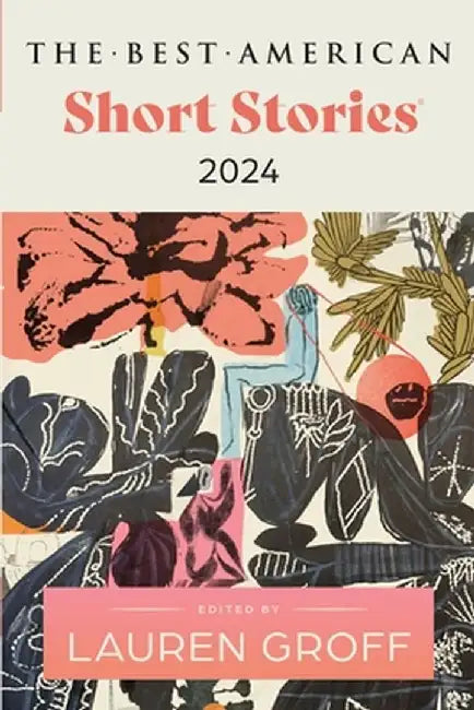 The Best American Short Stories 2024 by Heidi Pitlor