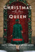 Christmas with the Queen by Hazel Gaynor