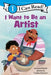 I Want to Be an Artist by Laura Driscoll