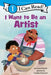 I Want to Be an Artist by Laura Driscoll