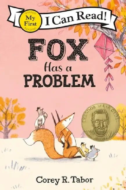Fox Has a Problem by Corey R. Tabor