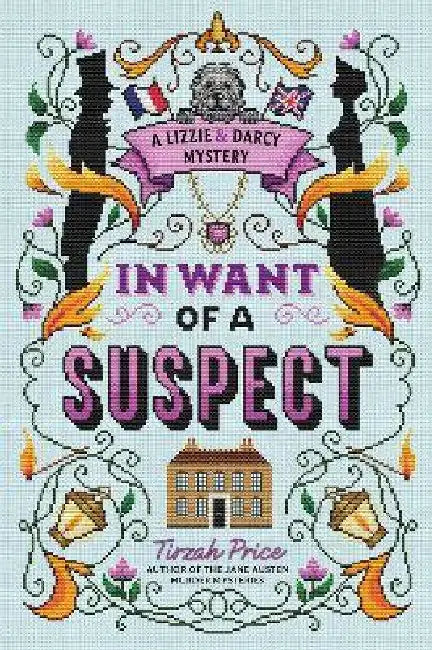 In Want of a Suspect by Tirzah Price