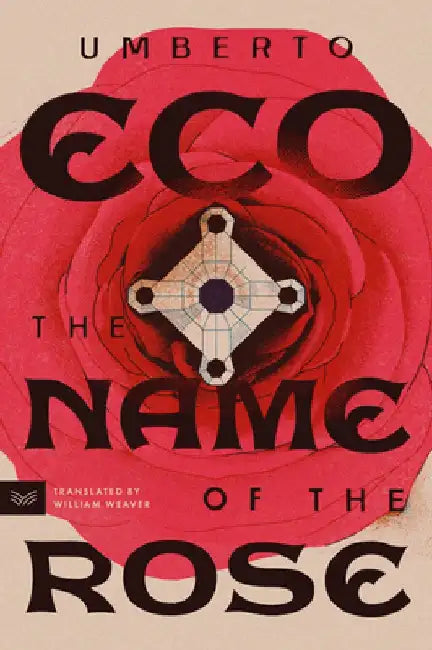 Name of the Rose by Umberto Eco