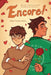 Encore!: A Graphic Novel by Miles Toriko Burks, Miles Toriko Burks