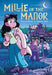 Millie of the Manor: A Graphic Novel by Karina Evans