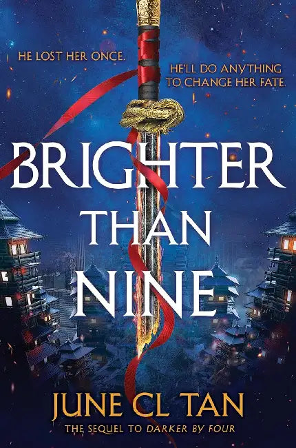 Brighter Than Nine by June CL Tan
