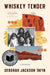 Whiskey Tender: A Memoir by Deborah Taffa