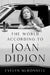 The World According to Joan Didion by Evelyn McDonnell