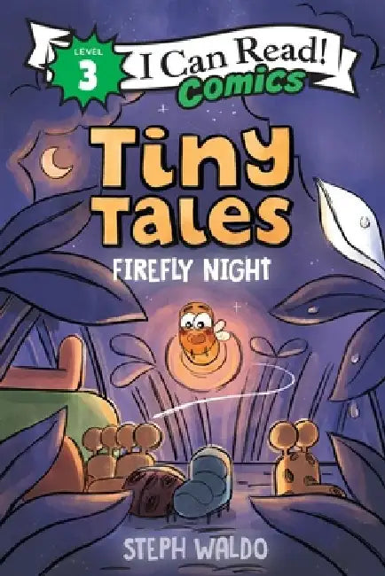 Tiny Tales: Nighttime Adventure by Steph Waldo