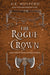 The Rogue Crown by A. K. Mulford