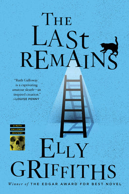 The Last Remains by Elly Griffiths