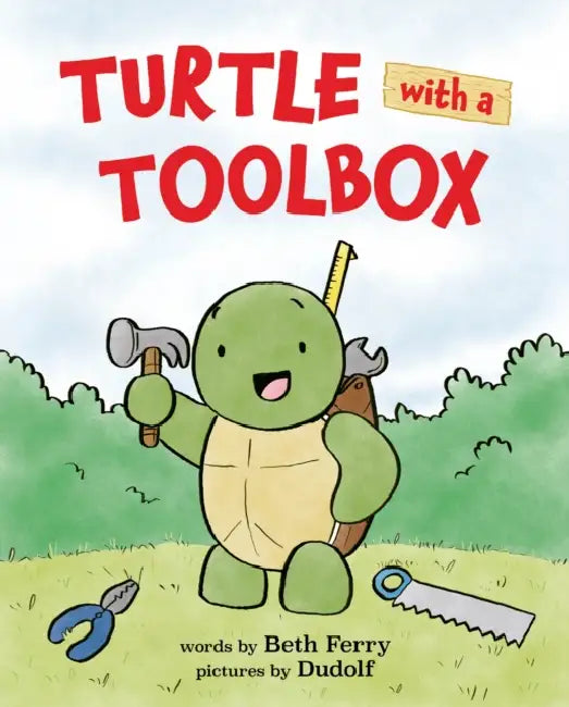 Turtle with a Toolbox by Beth Ferry, Dudolf
