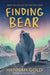 Finding Bear by Hannah Gold