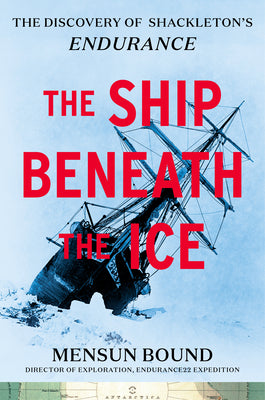 The Ship Beneath the Ice by Mensun Bound