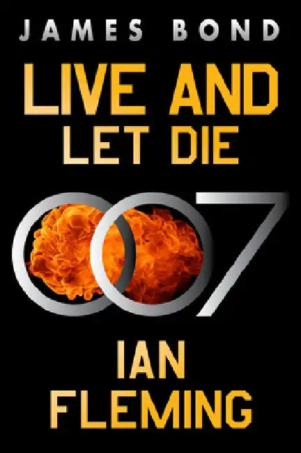 Live and Let Die by Ian Fleming