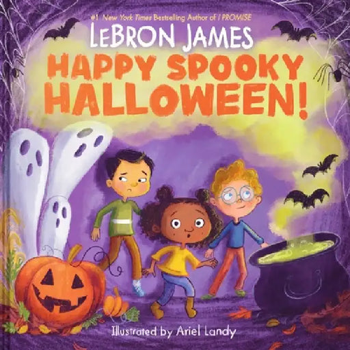 Happy Spooky Halloween! by Lebron James, Ariel Landy