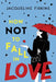 How Not to Fall in Love by Jacqueline Firkins