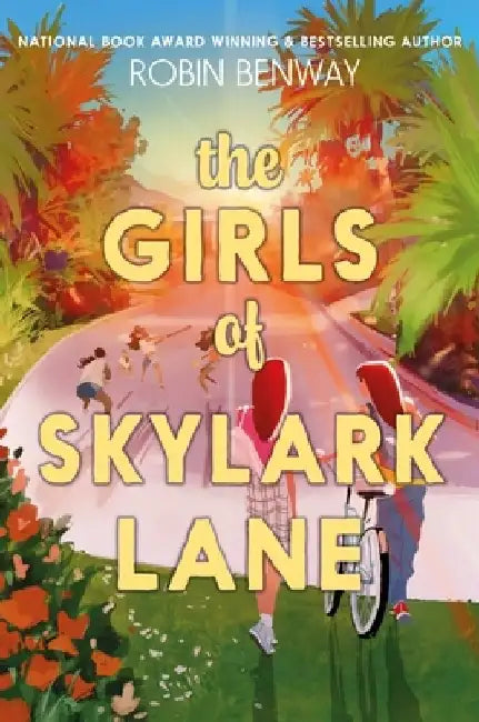The Girls of Skylark Lane by Robin Benway