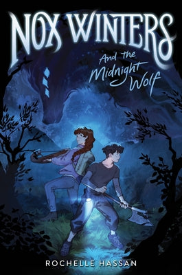 Nox Winters and the Midnight Wolf by Rochelle Hassan