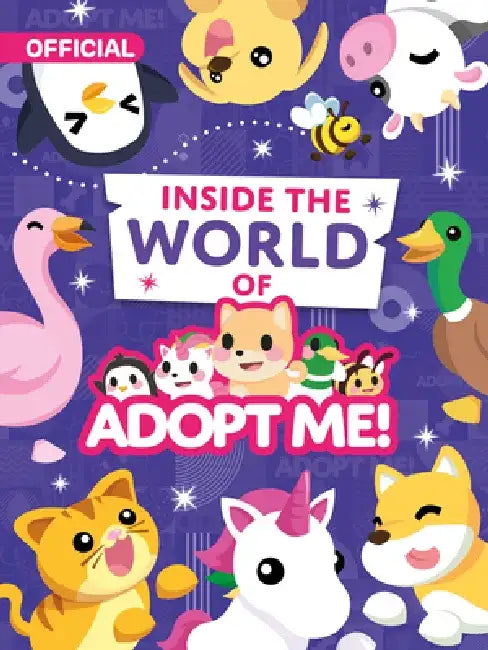 Inside the World of Adopt Me! #1 by Uplift Games
